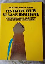 Een Halve Eeuw Vlaams Idealisme (1977), Enlèvement ou Envoi, Utilisé, Rik De Ghein, 20e siècle ou après