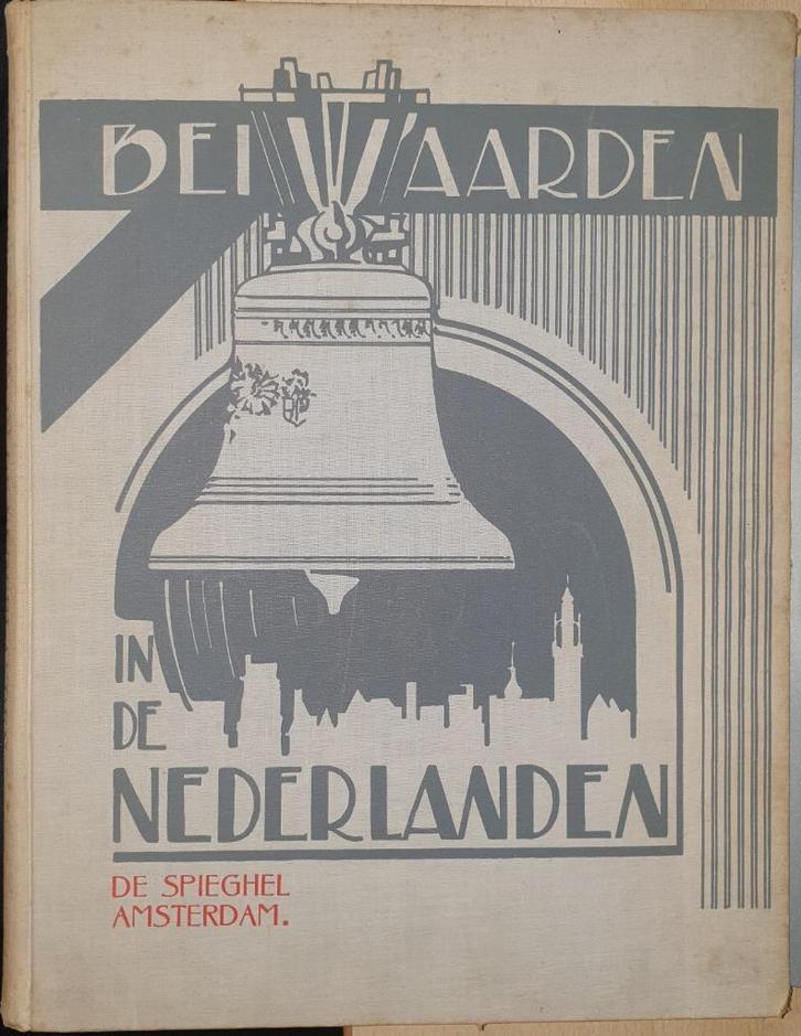 Beiaarden in de Nederlanden, Livres, Musique, Utilisé, Instrument, Enlèvement ou Envoi