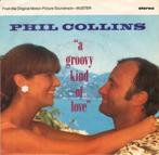 Phil Collins ‎– A Groovy Kind Of Love, Ophalen of Verzenden, Zo goed als nieuw, 7 inch, Pop