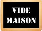 Vide maison