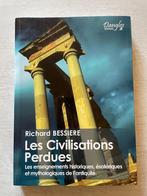 LES CIVILISATIONS PERDUES - Bessière / 9782703305705, Livres, Enlèvement ou Envoi, Richard Bessière