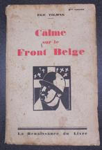 Calme sur le Front Belge - Ege Tilmans - 1932, Enlèvement ou Envoi, Utilisé
