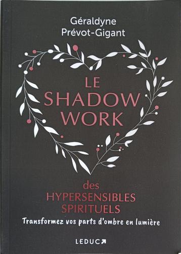 Le Shadow work des Hypersensibles Spirituels : G.P. Gigant beschikbaar voor biedingen