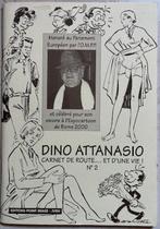 Dino Attanasio - Carnet de route ... et d'une vie! Nr 2, Eén stripboek, Dino Attanasio, Ophalen of Verzenden, Zo goed als nieuw