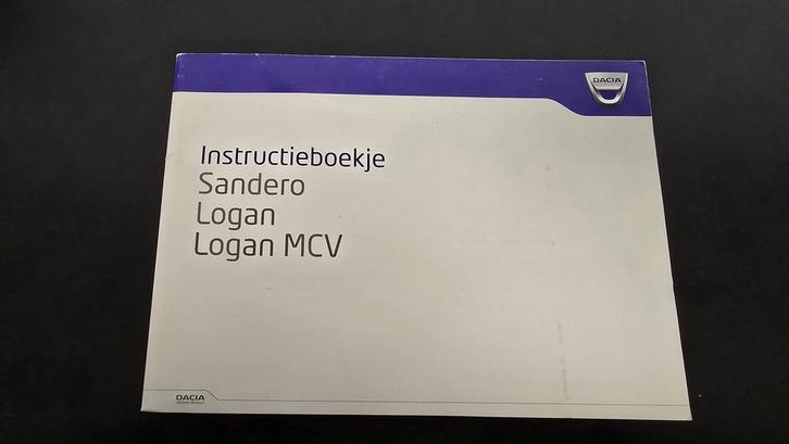 Instructieboekje Dacia Sandero, Logan, Logan MCV, Autos : Divers, Produits d'entretien, Enlèvement ou Envoi
