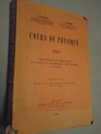 COURS PHYSIQUE"EDITION DE BOECK BX/TOME 1/1947, Antiquités & Art, Enlèvement ou Envoi, DESSART/JODOGNE