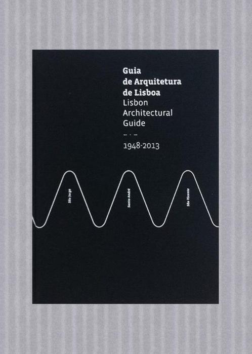 Lisbon Architectural Guide 1948-2013, Livres, Art & Culture | Architecture, Comme neuf, Enlèvement ou Envoi