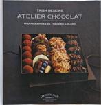 Atelier chocolat- Trish Deseine, Ophalen of Verzenden, Nieuw