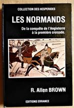 Les Normands: De la Conquête de l'Angleterre à la ... - 1986, Utilisé, 14e siècle ou avant, Envoi, Europe