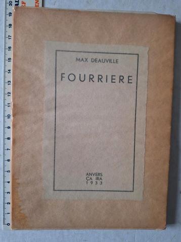 Zeldzaam boek Fourriere door Max Deauville Ca ira 1933 beschikbaar voor biedingen