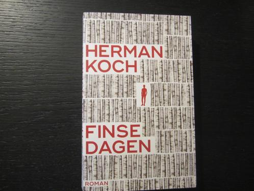 Finse dagen  -Herman Koch-, Boeken, Literatuur, Ophalen of Verzenden