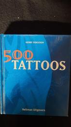 500 TATTOOS - Henry Ferguson -vert.Gert-Jan Kramer, Boeken, Hobby en Vrije tijd, Ophalen of Verzenden, Tekenen en Schilderen