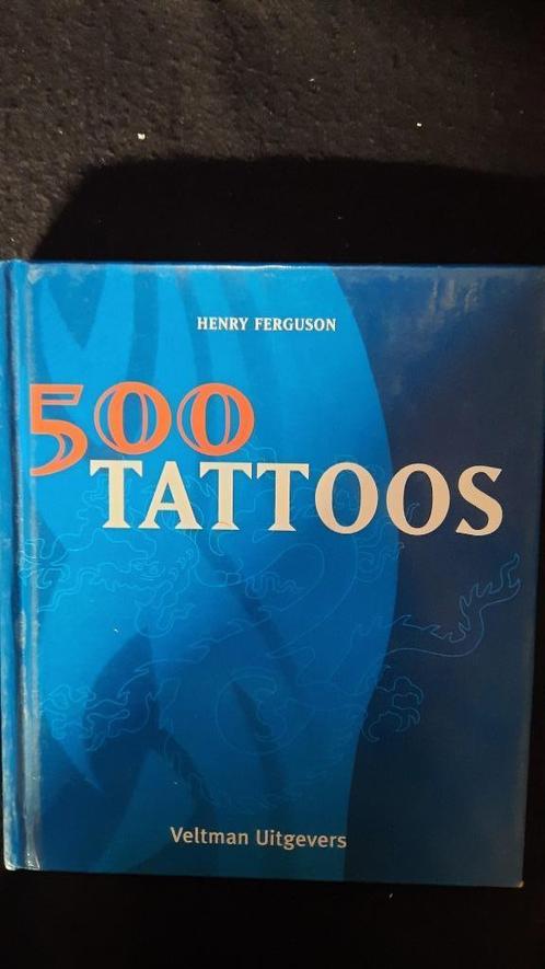 500 TATTOOS - Henry Ferguson -vert.Gert-Jan Kramer, Livres, Loisirs & Temps libre, Dessin et Peinture, Enlèvement ou Envoi