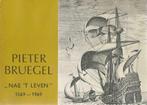 Pieter Bruegel. "Nae 't leven" 1569-1969, Boeken, Gelezen, Ophalen of Verzenden, Collectief, Schilder- en Tekenkunst