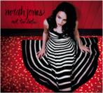 Norah Jones - Not too late, Ophalen, 2000 tot heden, Zo goed als nieuw