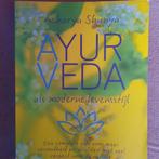 AYUR VEDA ALS MORDERNE LEVENSSTIJL - ACHARYA SHUNNYA, Boeken, Ophalen of Verzenden