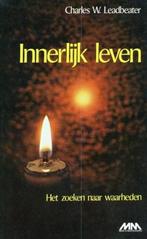 Innerlijke leven / Charles W.Leadbeater, Boeken, Esoterie en Spiritualiteit, Ophalen of Verzenden, Gelezen