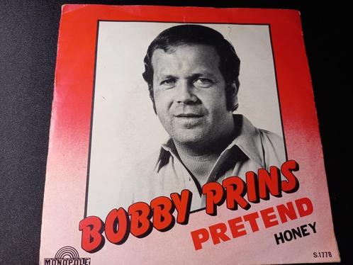 Bobby Prins – Pretend / Honey '7, CD & DVD, Vinyles Singles, Utilisé, Single, Pop, 7 pouces, Enlèvement ou Envoi