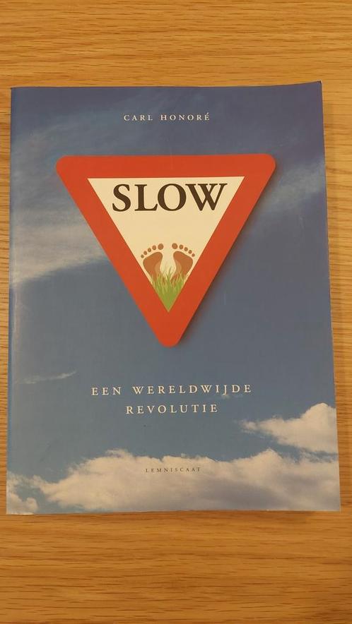 Carl Honore - Slow, Boeken, Politiek en Maatschappij, Zo goed als nieuw, Ophalen