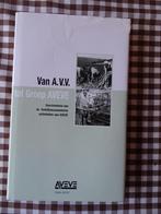 Van A.V.V. tot Groep AVEVE, Ophalen of Verzenden, Zo goed als nieuw