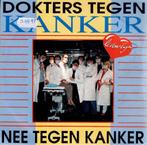 Vinyl, 7"   -    Dokters Tegen Kanker – Nee Tegen Kanker, Cd's en Dvd's, Ophalen of Verzenden, Overige formaten