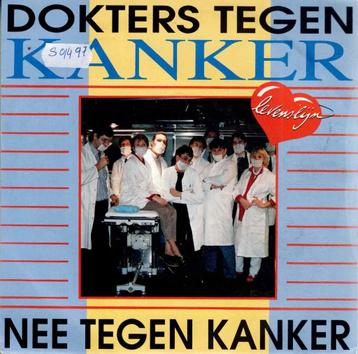 Vinyl, 7"   -    Dokters Tegen Kanker – Nee Tegen Kanker beschikbaar voor biedingen