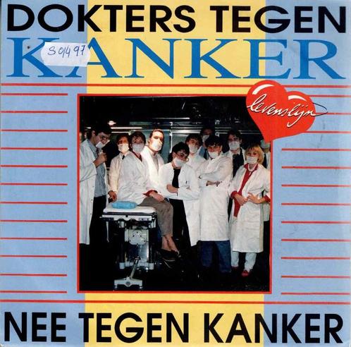 Vinyl, 7"   -    Dokters Tegen Kanker – Nee Tegen Kanker, Cd's en Dvd's, Vinyl | Overige Vinyl, Overige formaten, Ophalen of Verzenden