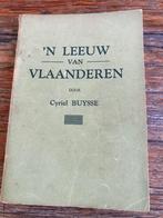 cyriel Buysse 'N Leeuw van Vlaanderen, Boeken, Ophalen of Verzenden, Zo goed als nieuw