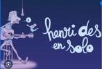 2 places pour Henri Dès aujourd’hui! 30€ au lieu de 65€, Tickets & Billets, Mars, Trois personnes ou plus