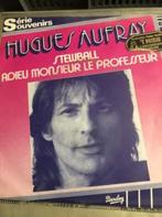 7" Hugues Aufrey, Stewball / Adieu Monsieur le professeur, Enlèvement ou Envoi, 1980 à 2000