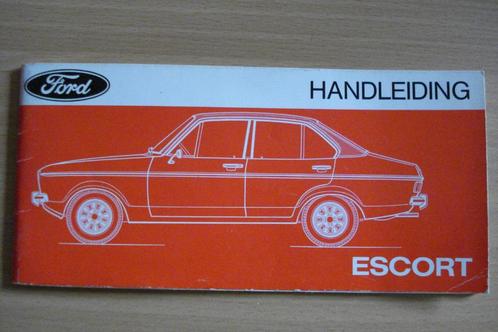 Ford Escort 1976 Handleiding., Autos : Divers, Modes d'emploi & Notices d'utilisation, Enlèvement ou Envoi