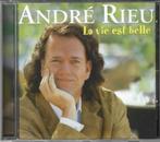 CD André Rieu - La vie est belle, Cd's en Dvd's, Cd's | Instrumentaal, Ophalen of Verzenden, Zo goed als nieuw