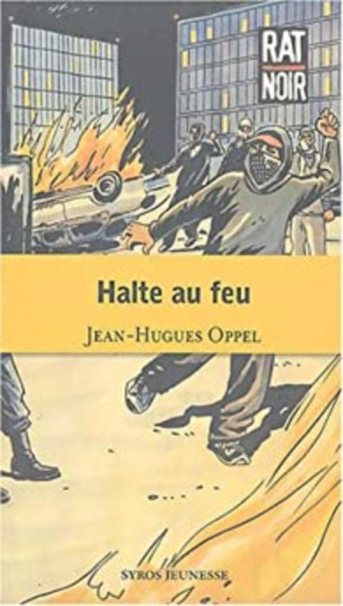 “Stop het vuur” Jean-Hugues Oppel (2004), Boeken, Kinderboeken | Jeugd | 13 jaar en ouder, Gelezen, Fictie, Ophalen of Verzenden