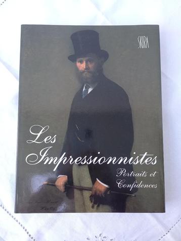 Les Impressionnistes. Portraits et Confidences.Skira 1986 beschikbaar voor biedingen