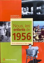 Nous les enfants de 1956 , Livre, Lisa Giachino & Chantal G, Enlèvement, Neuf, 20e siècle ou après