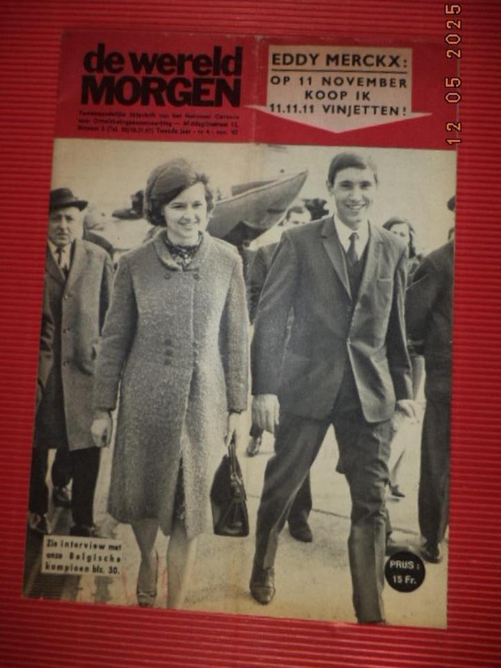 Eddy MERCKX: interview in ''de wereld MORGEN''. 1967. Zg., Boeken, Geschiedenis | Nationaal, Gelezen, 20e eeuw of later, Ophalen of Verzenden