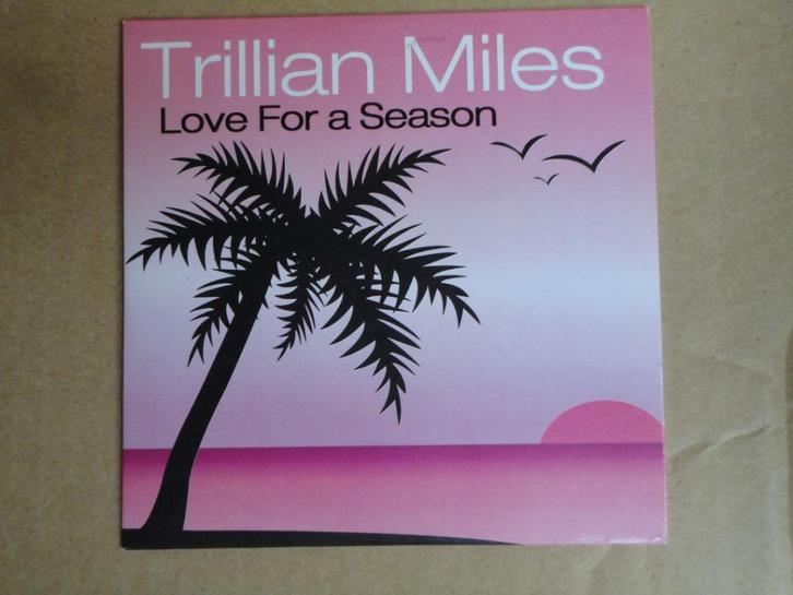CD - TRILLIAN MILES – Love For A Season   >>> Zie nota, Cd's en Dvd's, Cd's | Dance en House, Ophalen of Verzenden