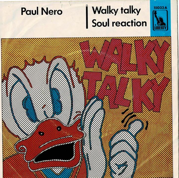 Paul NERO - Walky talky / Soul reaction, CD & DVD, Vinyles Singles, Utilisé, Single, Pop, 7 pouces, Envoi
