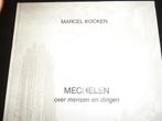 MECHELEN over mensen en dingen, 20e eeuw of later, Marcel Kocken, Europa, Ophalen of Verzenden