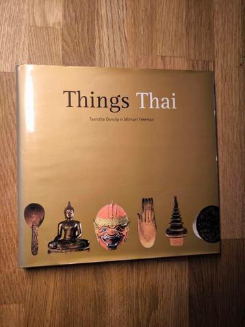 Things Thai Tanistha Dansilp & Michael Freeman