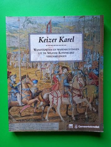 Geschiedenis literatuur Keizer Karel Wandtapijten