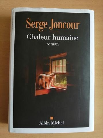 Chaleur humaine de Serge Joncour - Edition Albin Michel beschikbaar voor biedingen