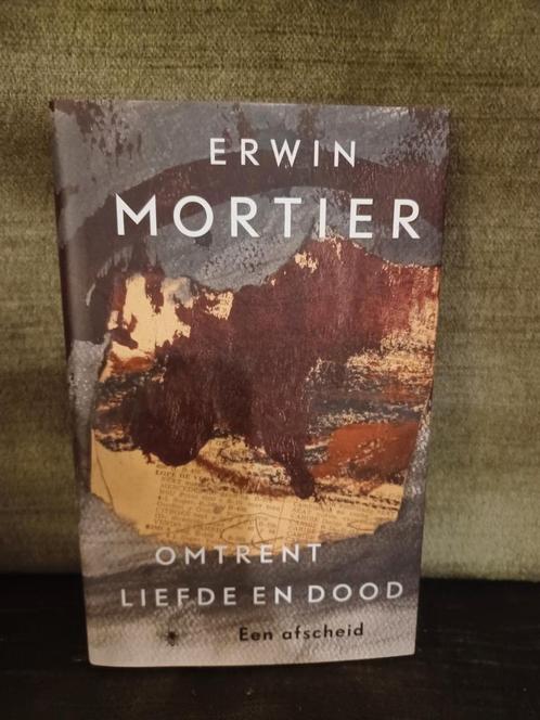 Omtrent liefde en dood    (Erwin Mortier), Boeken, Literatuur, Zo goed als nieuw, België, Ophalen of Verzenden