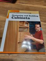 Designing and Building Cabinets, Boeken, Ophalen of Verzenden, Zo goed als nieuw, Houtbewerking