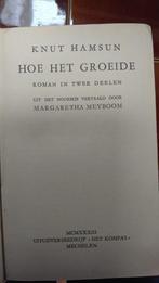 Knut hamsun hoe het groeide, Boeken, Ophalen of Verzenden