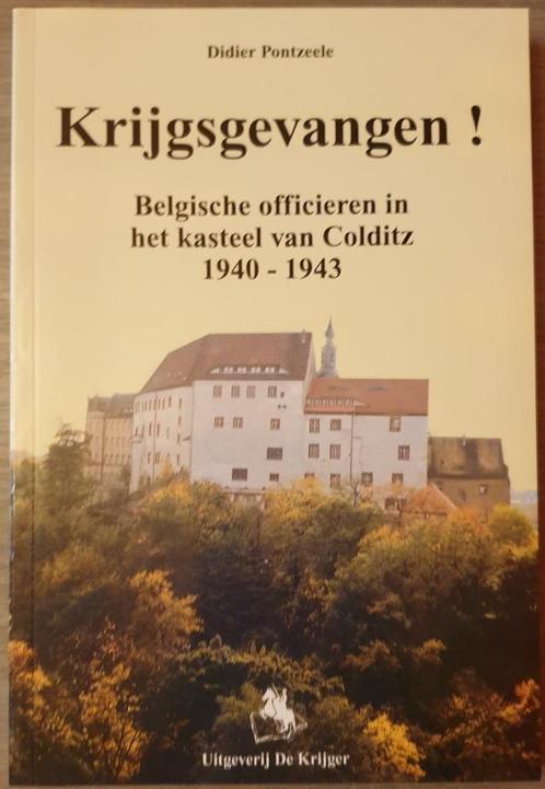1940-1945 BELGISCH Krijgsgevangen. Belgische officieren in h, Verzamelen, Militaria | Tweede Wereldoorlog, Ophalen of Verzenden