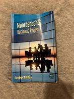 Woordenschat Business English, Boeken, Economie, Management en Marketing, Gelezen, Ophalen of Verzenden, Intertaal, Economie en Marketing