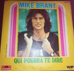 Vinyl 45trs - Mike brant - qui pourra te dire, Gebruikt, Ophalen of Verzenden