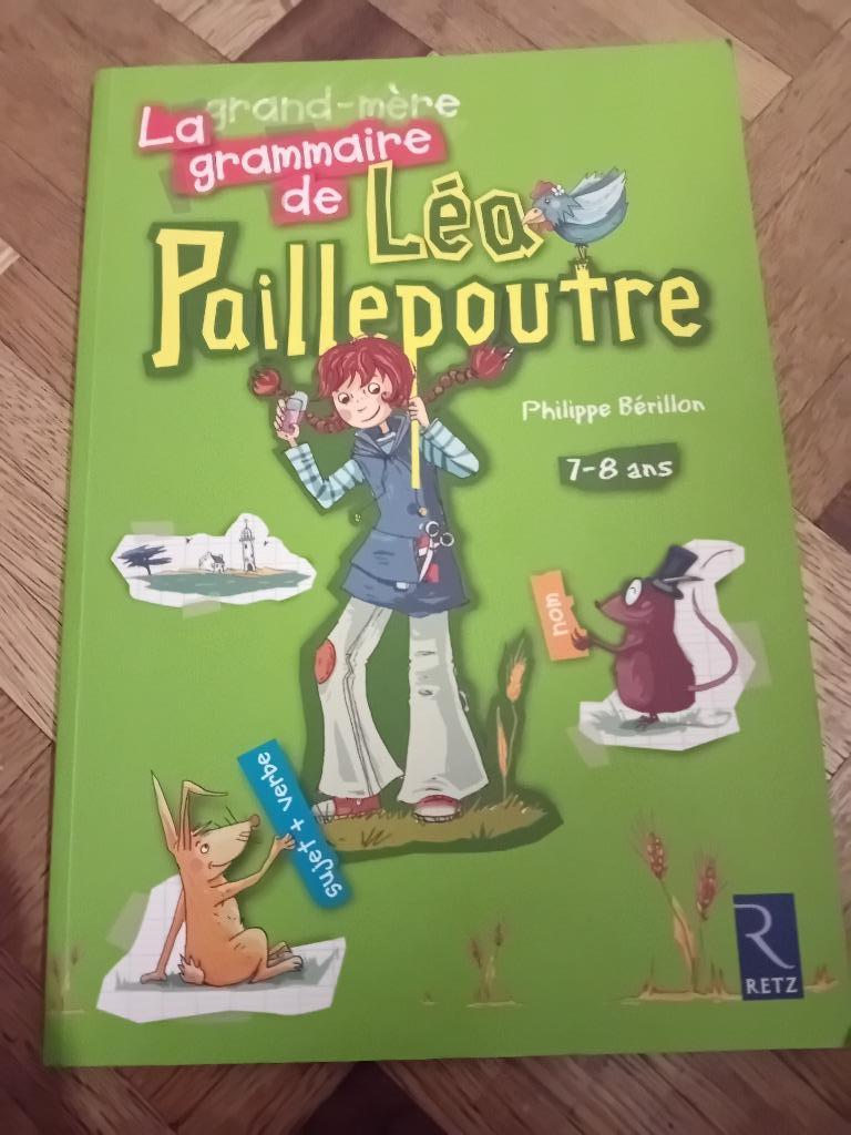 La grammaire de Léa paillepoutre Philippe berillon, Enlèvement ou Envoi, Neuf, Primaire, Français