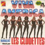 Banzaï Dansé Par Les Clodettes–Viva America (7"), 7 pouces, Pop, Utilisé, Enlèvement ou Envoi